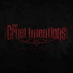 The Cruel Intentions : Stare at the sun